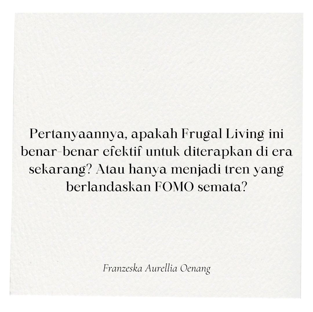 FOMO Frugal Living atau Memang Efektif?